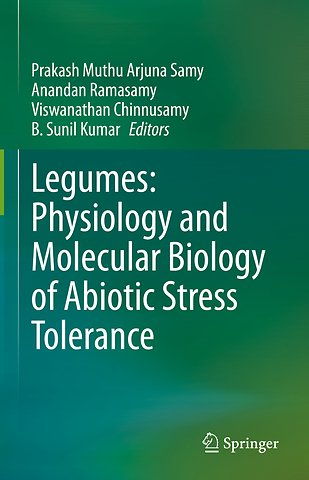 Legumes: Physiology and Molecular Biology of Abiotic Stress Tolerance