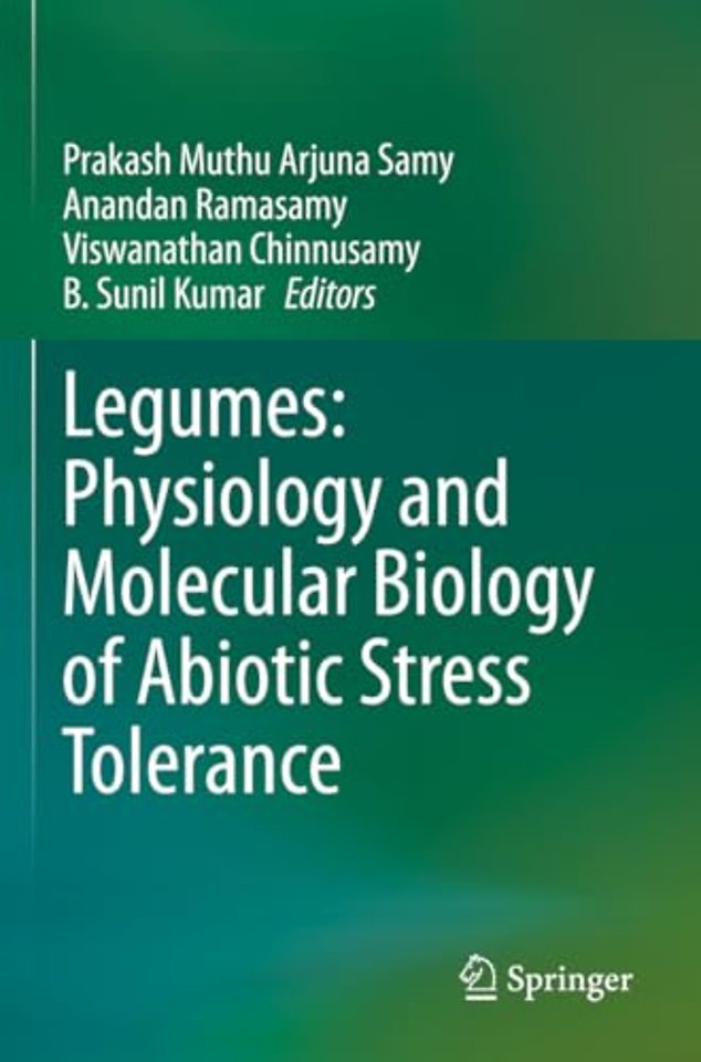 Legumes: Physiology and Molecular Biology of Abiotic Stress Tolerance