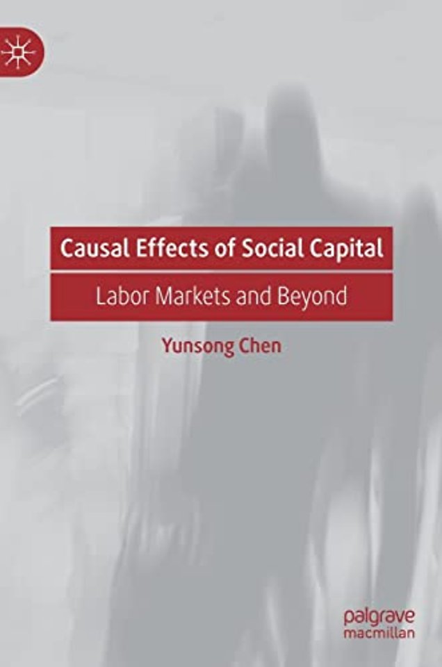 Causal Effects of Social Capital