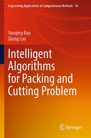 Intelligent Algorithms for Packing and Cutting Problem