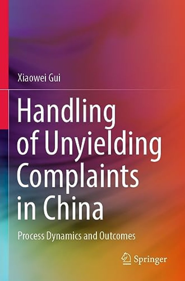 Handling of Unyielding Complaints in China