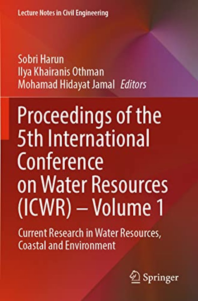 Proceedings of the 5th International Conference on Water Resources (ICWR) – Volume 1