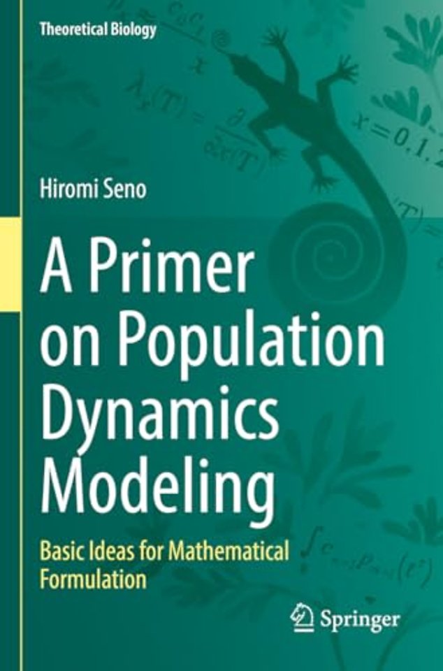 A Primer on Population Dynamics Modeling