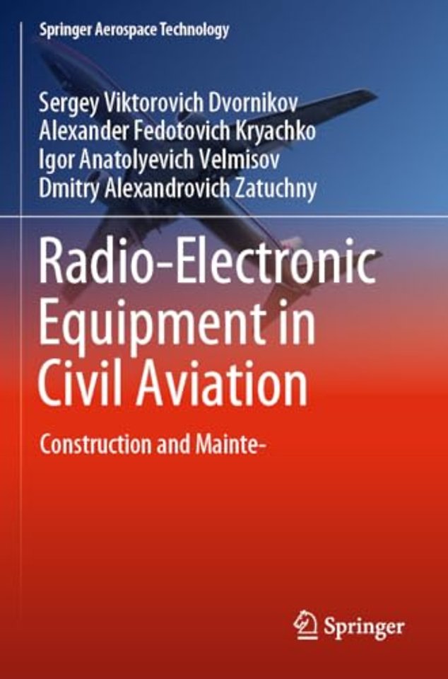 Radio-Electronic Equipment in Civil Aviation