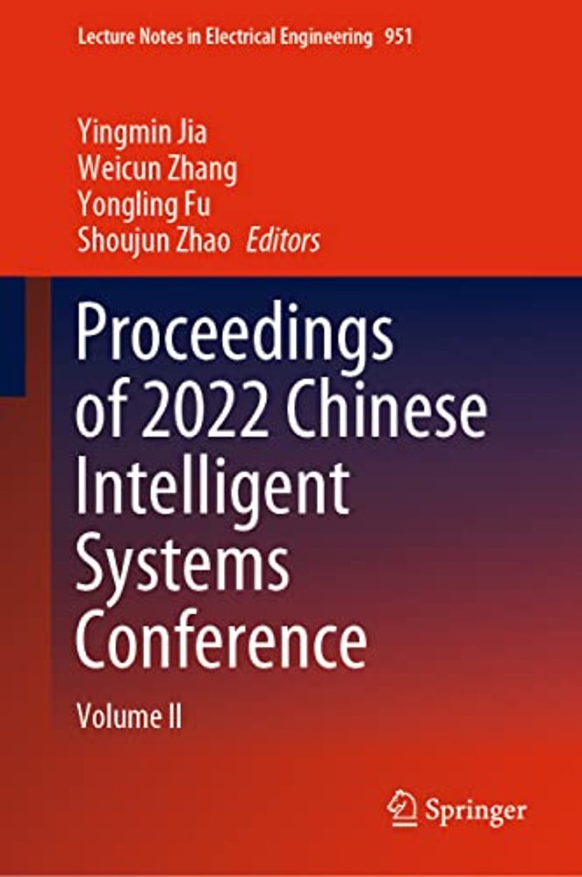 Proceedings of 2022 Chinese Intelligent Systems Conference