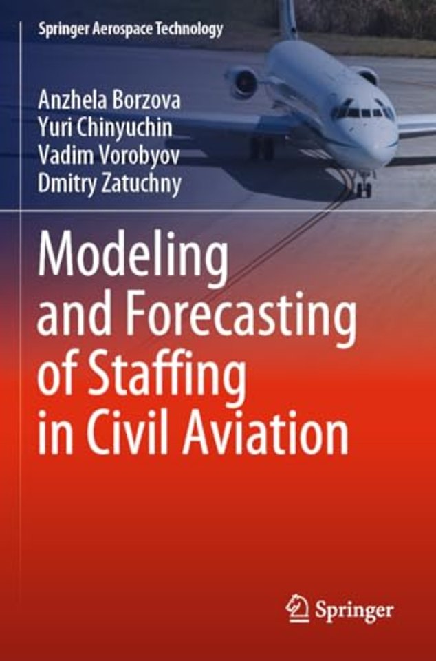 Modeling and Forecasting of Staffing in Civil Aviation