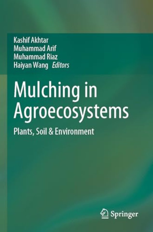 Mulching in Agroecosystems