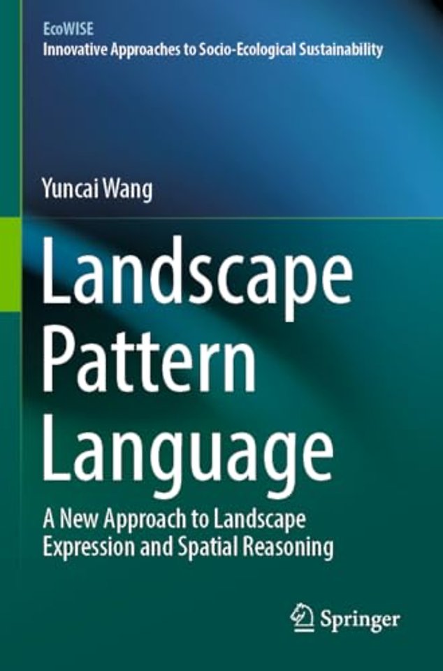 Landscape Pattern Language
