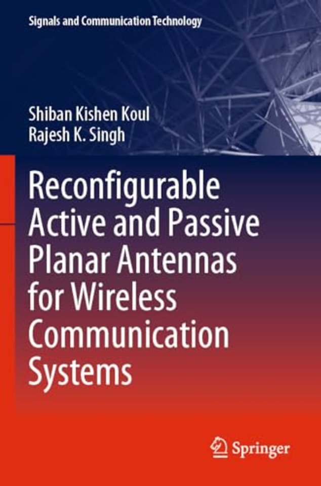 Reconfigurable Active and Passive Planar Antennas for Wireless Communication Systems