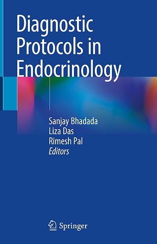 Diagnostic Protocols in Endocrinology