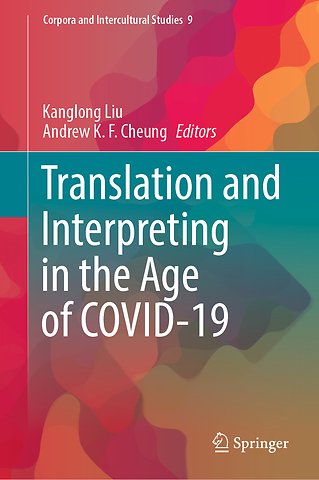 Translation and Interpreting in the Age of COVID-19