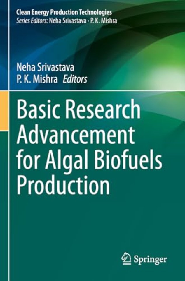 Basic Research Advancement for Algal Biofuels Production