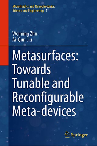 Metasurfaces: Towards Tunable and Reconfigurable Meta-devices
