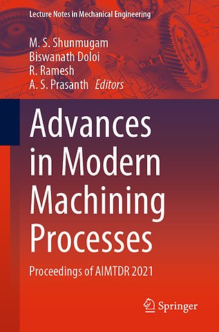 Advances in Modern Machining Processes