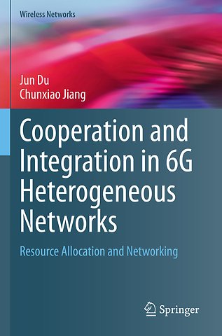 Cooperation and Integration in 6G Heterogeneous Networks