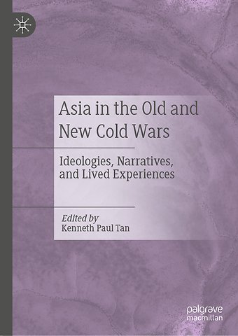 Asia in the Old and New Cold Wars