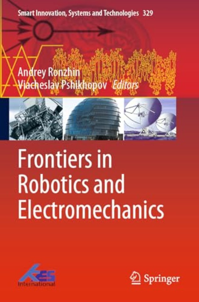 Frontiers in Robotics and Electromechanics