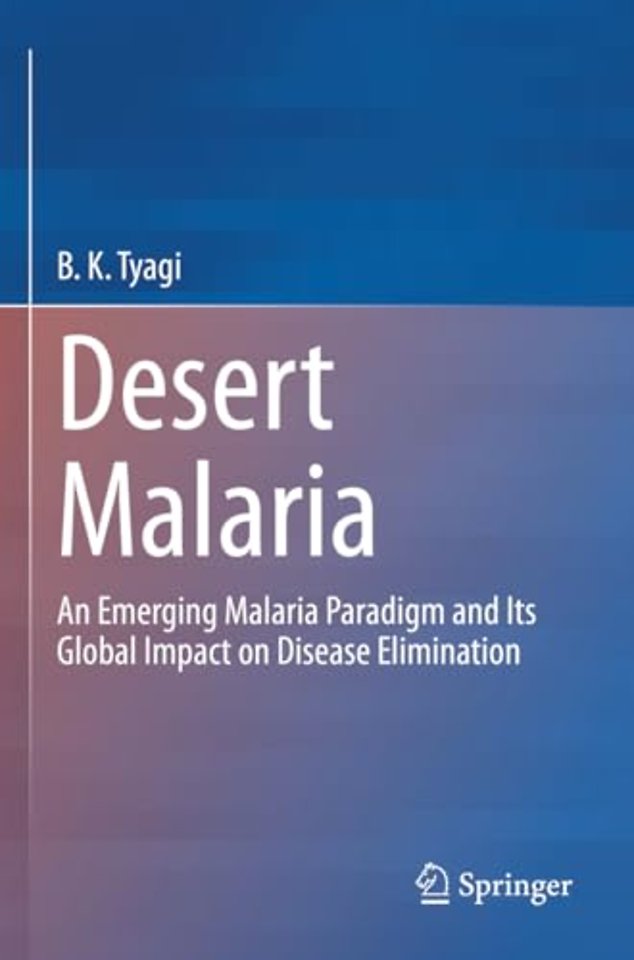 Desert Malaria