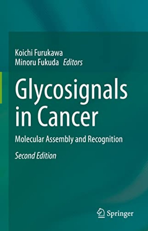 Glycosignals in Cancer