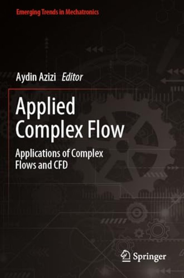 Applied Complex Flow