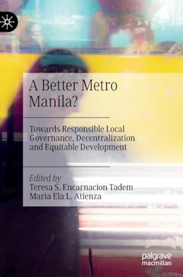 A Better Metro Manila?