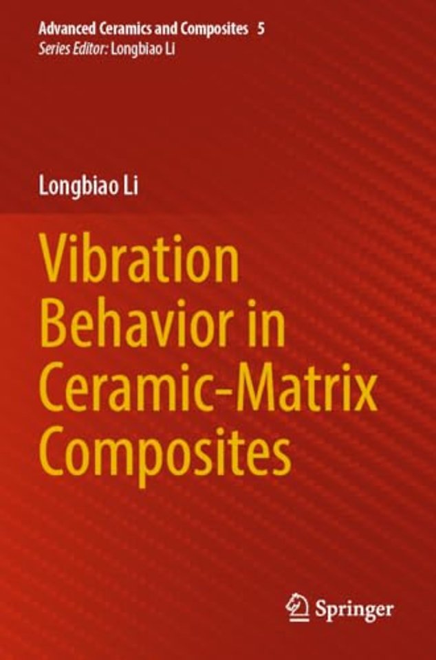 Vibration Behavior in Ceramic-Matrix Composites