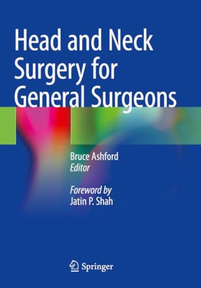 Head and Neck Surgery for General Surgeons