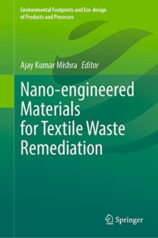 Nano-engineered Materials for Textile Waste Remediation