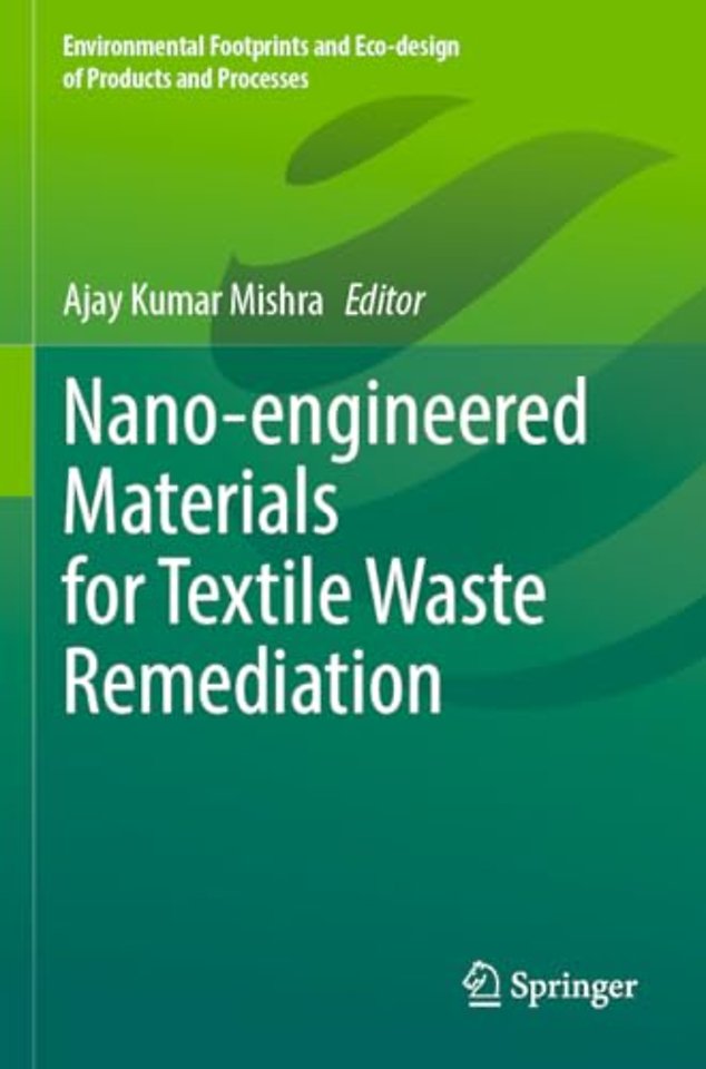 Nano-engineered Materials for Textile Waste Remediation