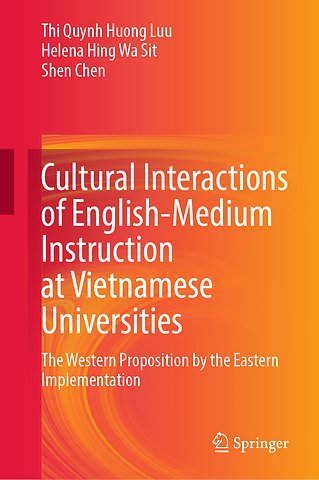 Cultural Interactions of English-Medium Instruction at Vietnamese Universities