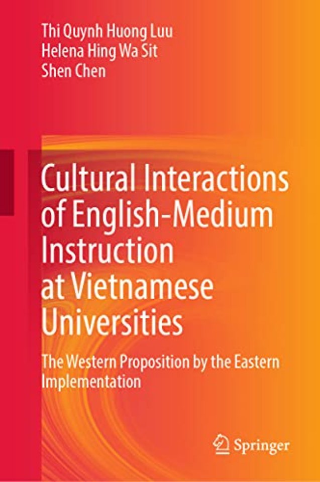 Cultural Interactions of English-Medium Instruction at Vietnamese Universities