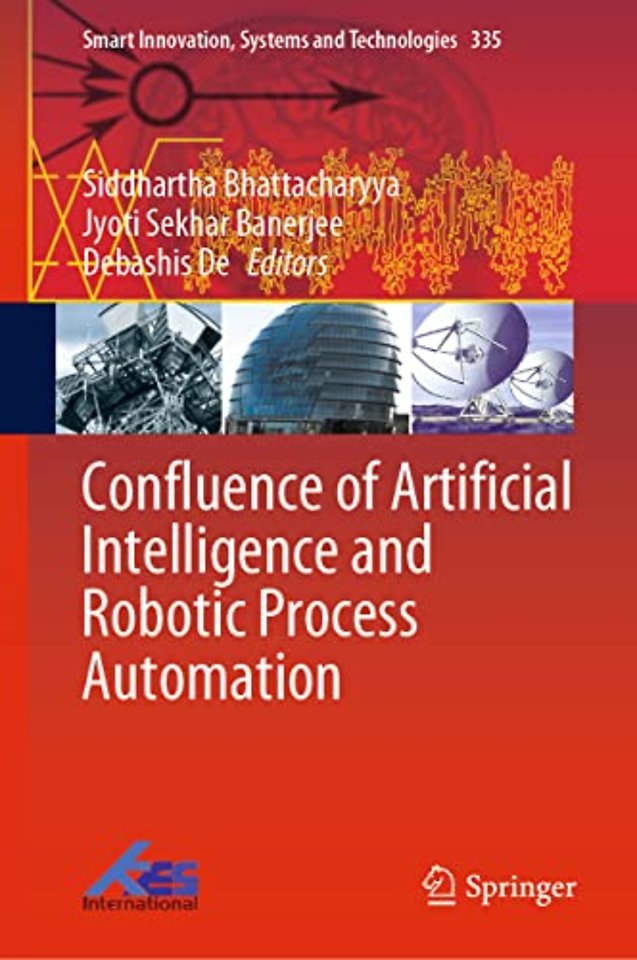 Confluence of Artificial Intelligence and Robotic Process Automation