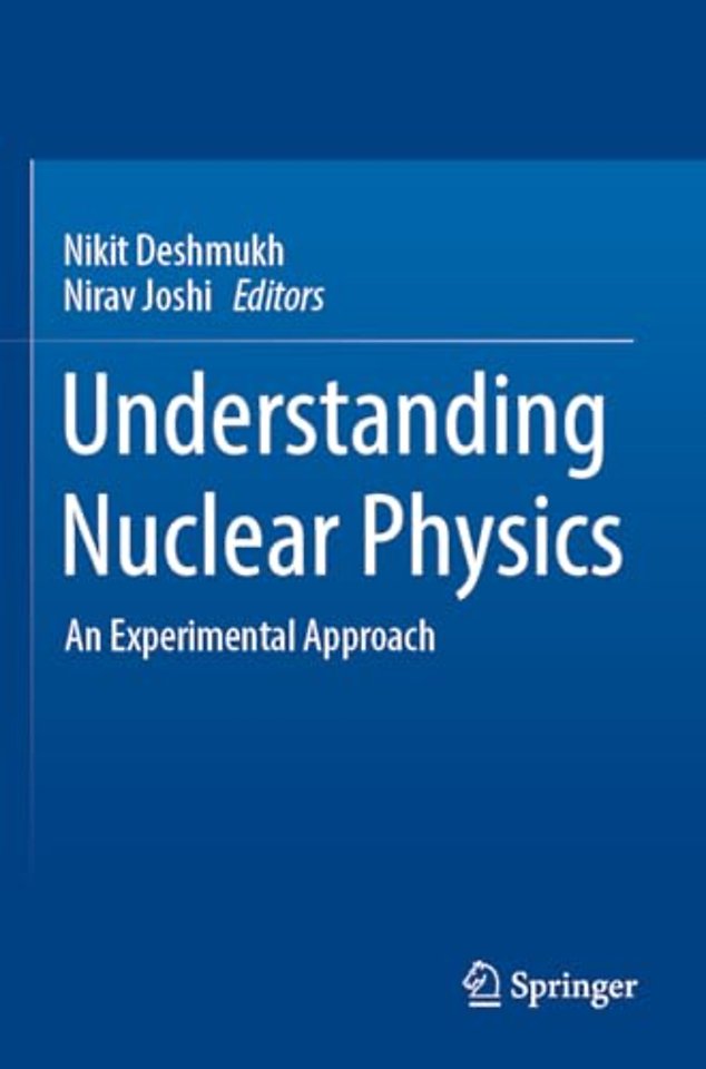 Understanding Nuclear Physics