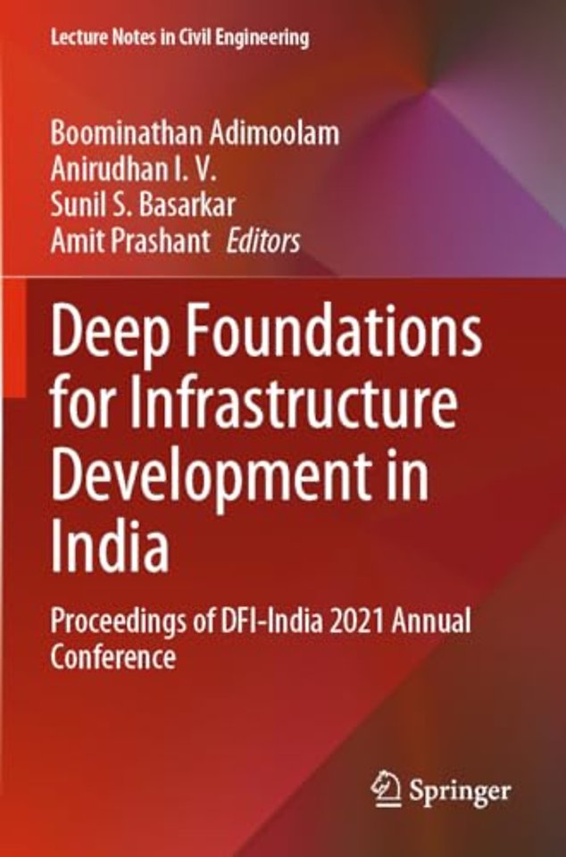 Deep Foundations for Infrastructure Development in India