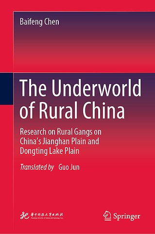 The Underworld of Rural China