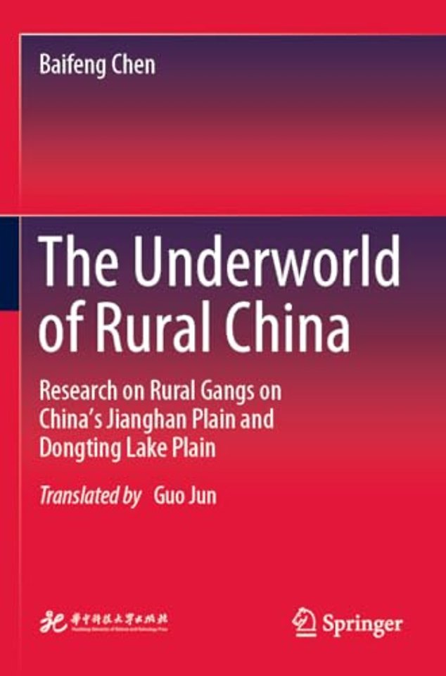 The Underworld of Rural China