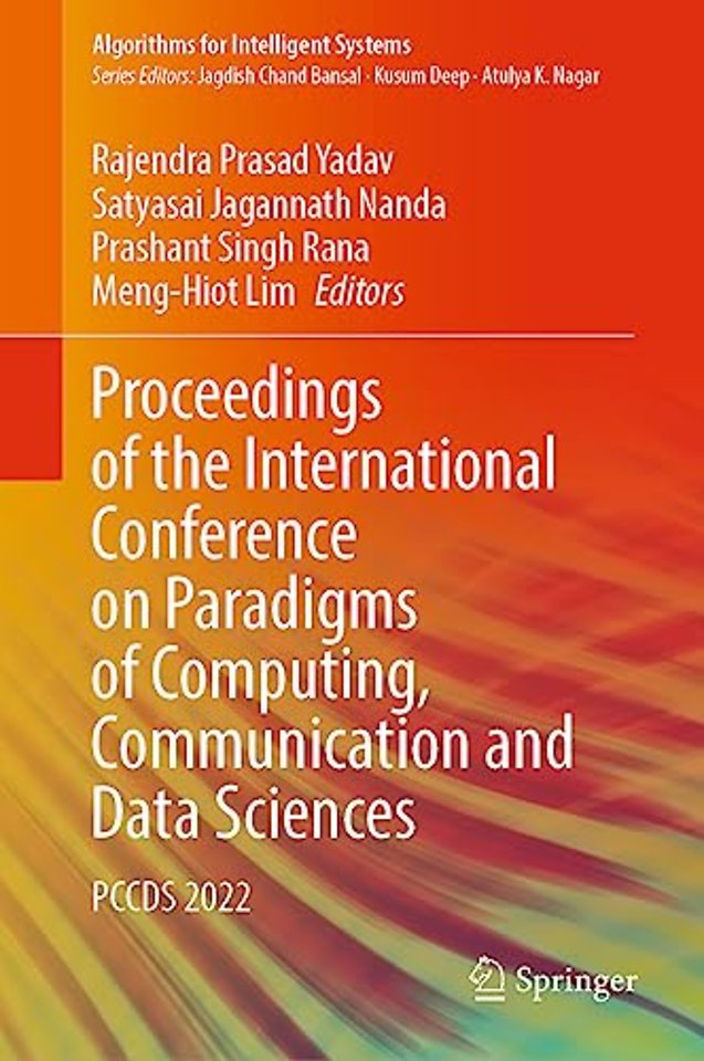 Proceedings of the International Conference on Paradigms of Computing, Communication and Data Sciences