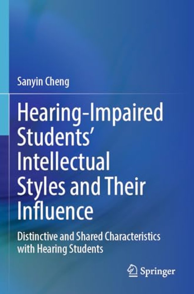 Hearing-Impaired Students’ Intellectual Styles and Their Influence