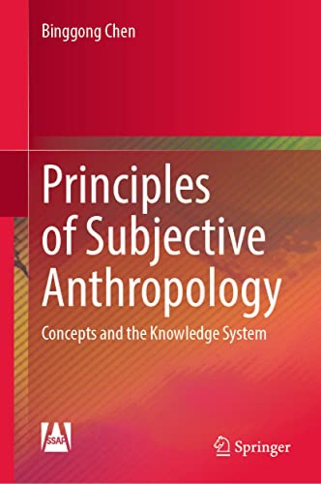 Principles of Subjective Anthropology