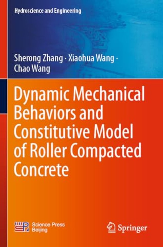 Dynamic Mechanical Behaviors and Constitutive Model of Roller Compacted Concrete