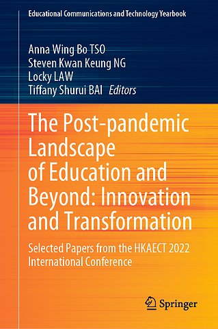 The Post-pandemic Landscape of Education and Beyond: Innovation and Transformation