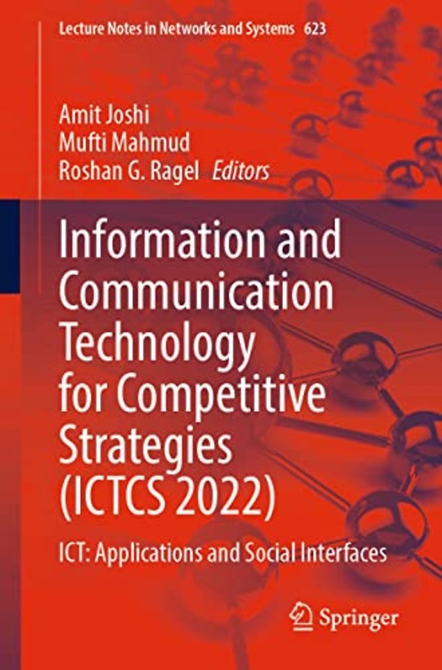 Information and Communication Technology for Competitive Strategies (ICTCS 2022)
