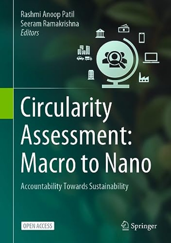 Circularity Assessment: Macro to Nano