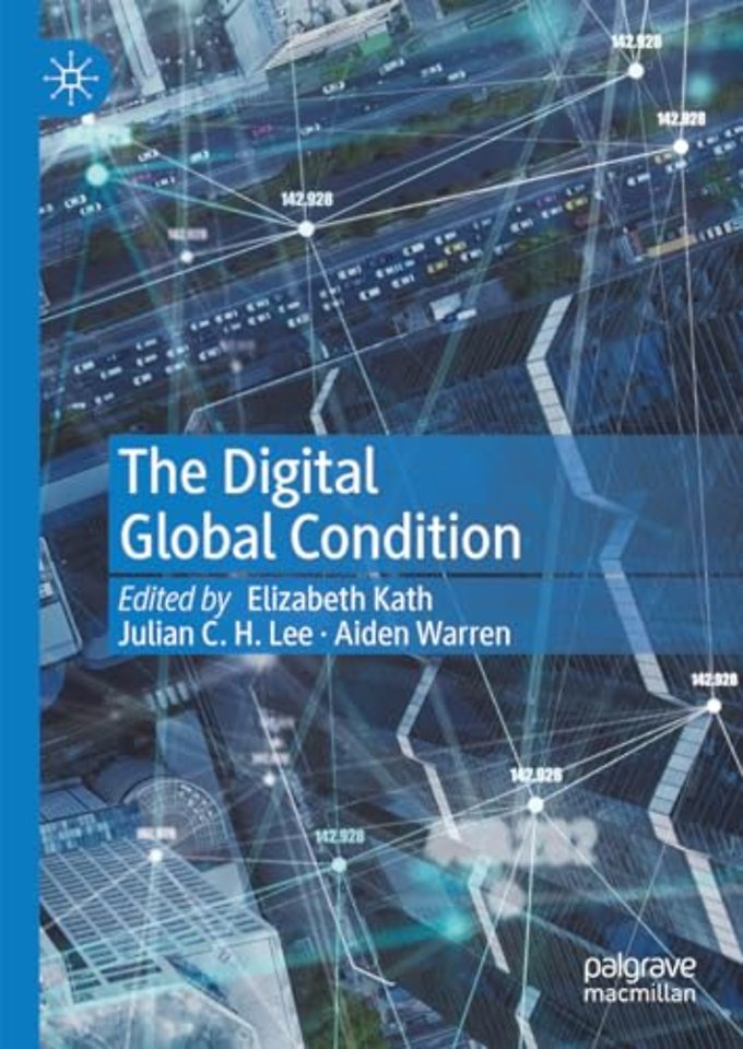 The Digital Global Condition