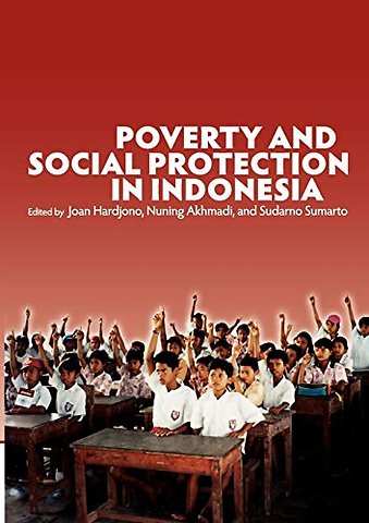 Poverty and Social Protection in Indonesia