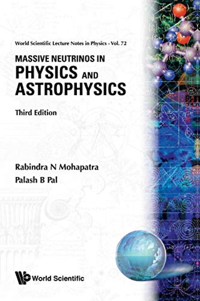 Massive Neutrinos In Physics And Astrophysics (Third Edition)