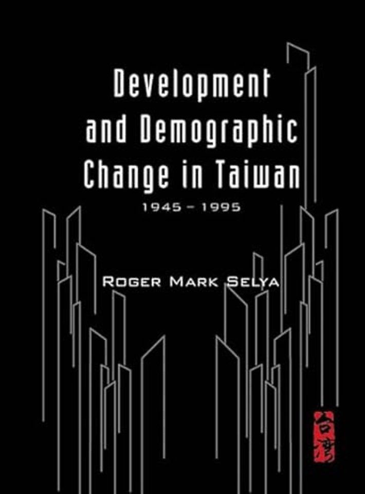 Development And Demographic Change In Taiwan (1945-1995)