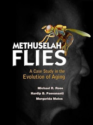 Methuselah Flies: A Case Study In The Evolution Of Aging