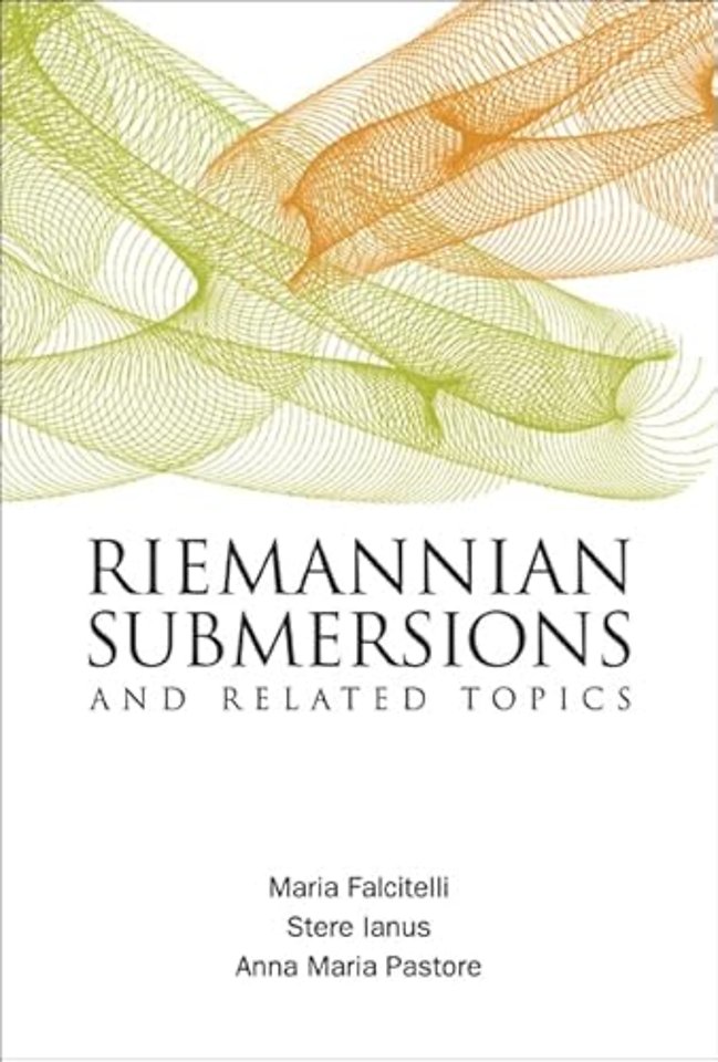 Riemannian Submersions And Related Topics