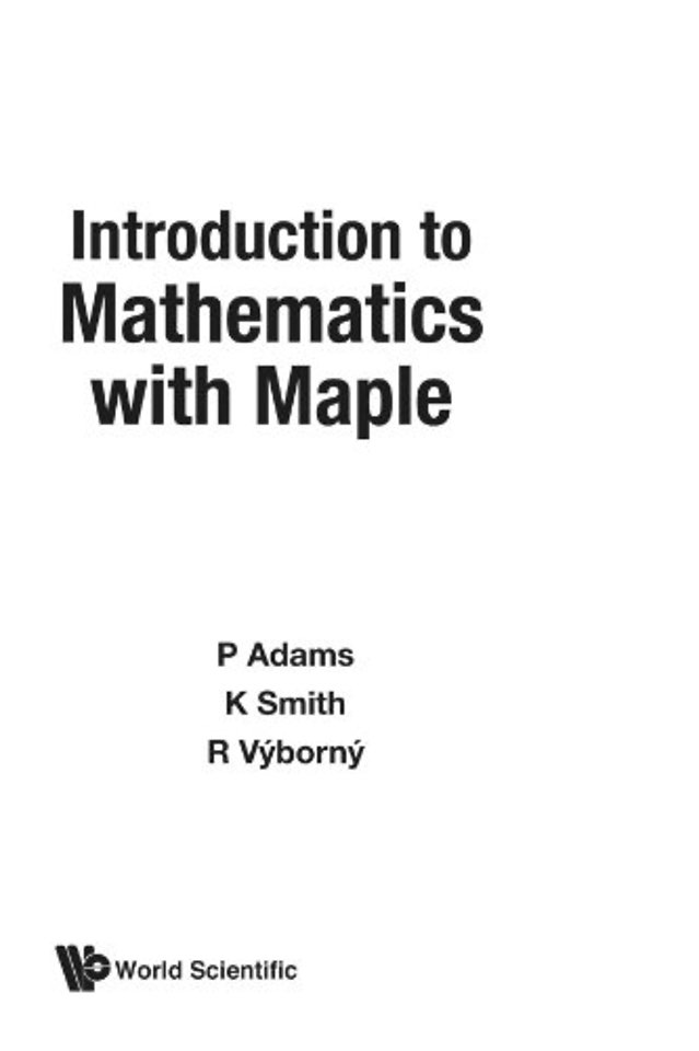 Introduction To Mathematics With Maple